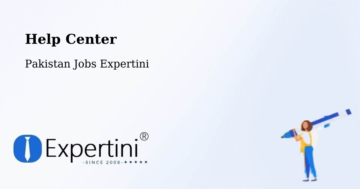 Help Center – Khewra - Pakistan Jobs Expertini